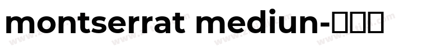 montserrat mediun字体转换